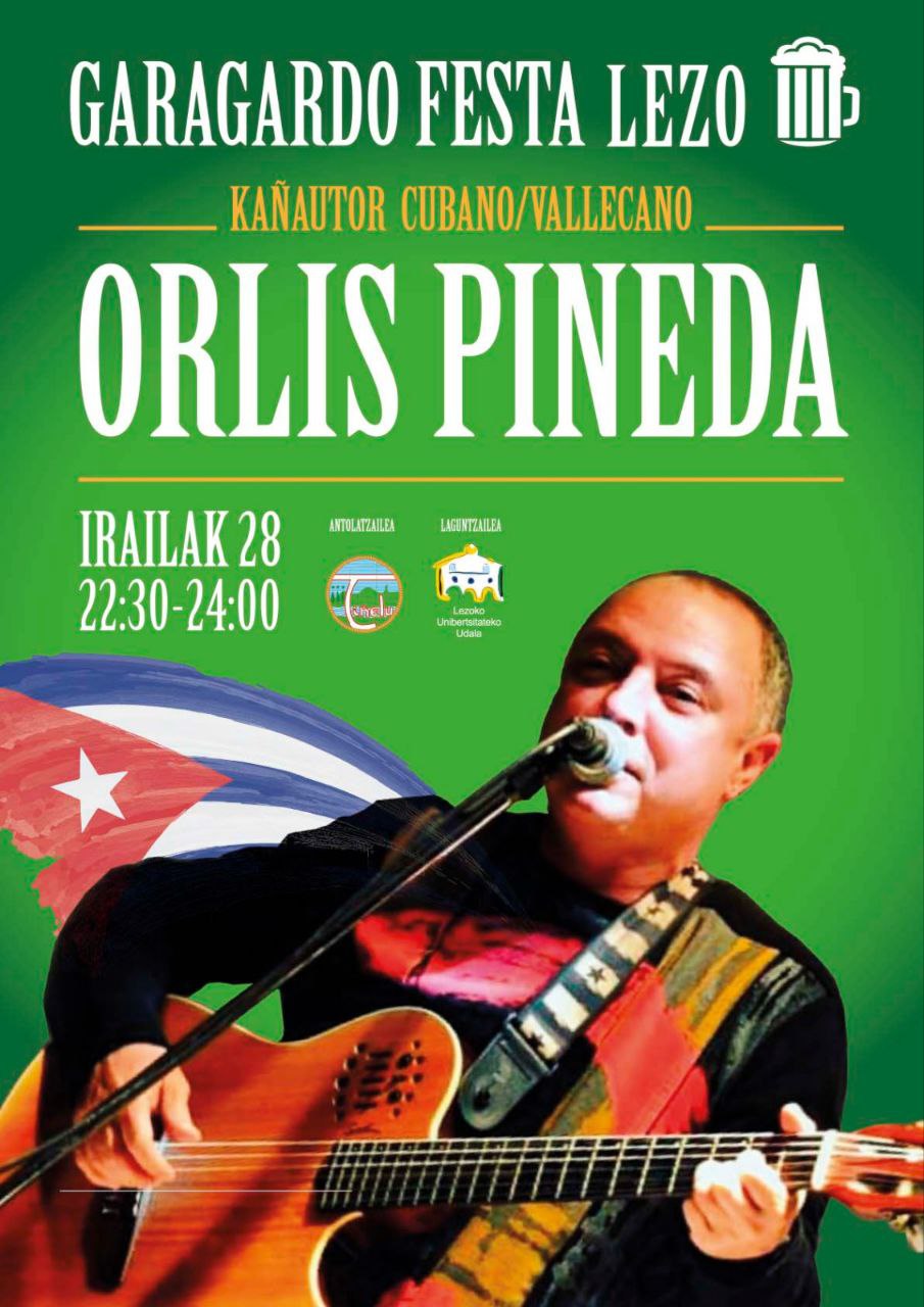 Orlis Pineda, Kañautor Irailak 28an 22:30ean kontzertua Garagardo festan.